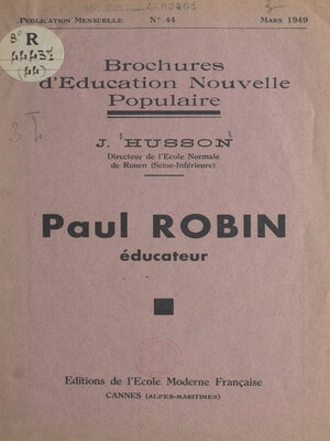 cover image of Paul Robin, éducateur